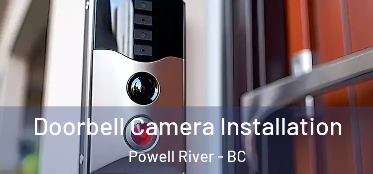  Doorbell Camera Installation Powell River - BC