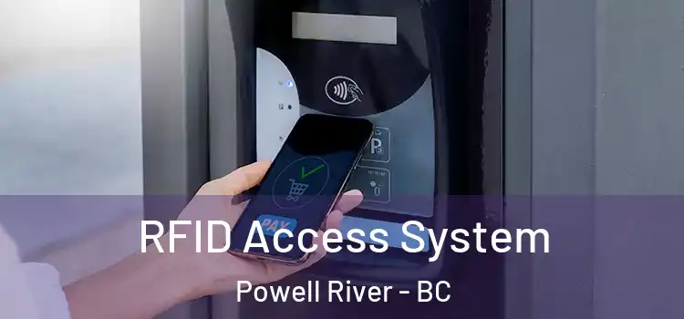  RFID Access System Powell River - BC