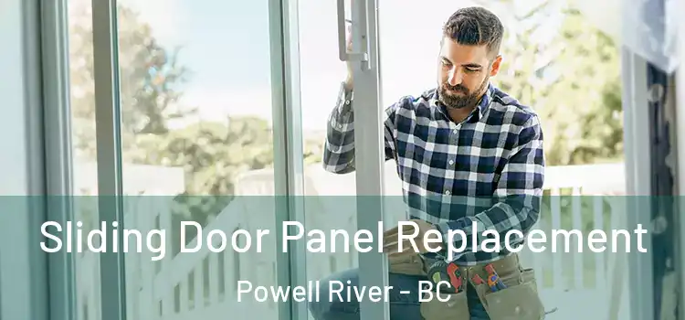  Sliding Door Panel Replacement Powell River - BC